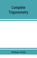 Complete trigonometry