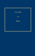 Complete Works of Voltaire 148: Tables