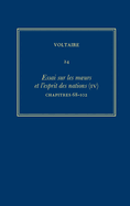 Complete Works of Voltaire 24: Essai sur les moeurs et l'esprit des nations (IV): Chapitres 68-102