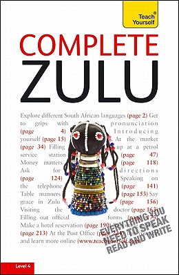 Complete Zulu: Beginner to Intermediate - Wilkes, Arnett, and Nkosi, Nikolias