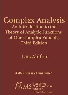 Complex Analysis: An Introduction to the Theory of Analytic Functions of One Complex Variable - Ahlfors, Lars Valerian