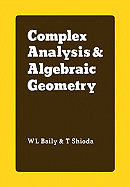 Complex Analysis and Algebraic Geometry: A Collection of Papers Dedicated to K. Kodaira