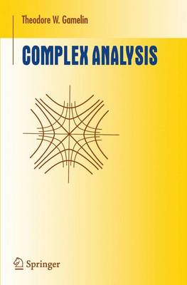 Complex Analysis - Gamelin, Theodore W