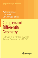 Complex and Differential Geometry: Conference Held at Leibniz Universitt Hannover, September 14 - 18, 2009