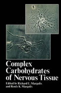 Complex Carbohydrates of Nervous Tissue