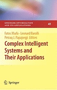 Complex Intelligent Systems and Their Applications