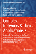 Complex Networks & Their Applications X: Volume 2, Proceedings of the Tenth International Conference on Complex Networks and Their Applications COMPLEX NETWORKS 2021