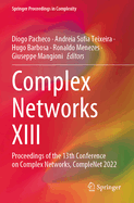 Complex Networks XIII: Proceedings of the 13th Conference on Complex Networks, CompleNet 2022