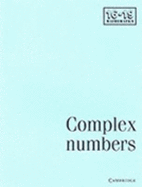 Complex Numbers - School Mathematics Project