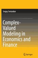 Complex-Valued Modeling in Economics and Finance