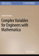 Complex Variables for Engineers with Mathematica