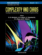 Complexity and Chaos - Proceedings of the Second Bryn Mawr Workshop on Measures of Complexity and Chaos