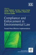 Compliance and Enforcement in Environmental Law: Toward More Effective Implementation