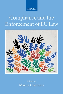 Compliance and the Enforcement of EU Law - Cremona, Marise (Editor)