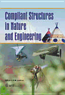 Compliant Structures in Nature and Engineering