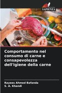 Comportamento nel consumo di carne e consapevolezza dell'igiene della carne