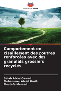 Comportement en cisaillement des poutres renforces avec des granulats grossiers recycls
