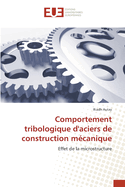 Comportement tribologique d'aciers de construction mcanique