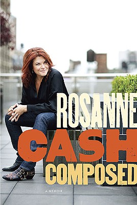 Composed: A Memoir - Cash, Rosanne