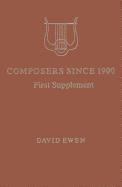 Composers Since 1900: A Biographical and Critical Guide