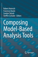 Composing Model-Based Analysis Tools