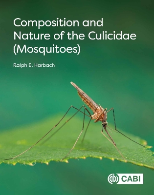 Composition and Nature of the Culicidae (Mosquitoes) - Harbach, Ralph