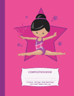 Composition Book: Black Hair Gymnast - Hot Pink w/ Purple Stars - Wide Ruled - 140 Pages (70 Sheets) - 7.44" x 9.69" - Blank Lined - Unique Notebooks, Journals & Gifts for Elementary, Tween & Teen Girls