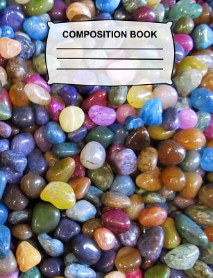 Composition Book: College Ruled Paper, Cute Rock Candy Notebook for School, Journal for Girls, Boys, Students, Teachers, Class and Office Stationary - Blue Sky Press