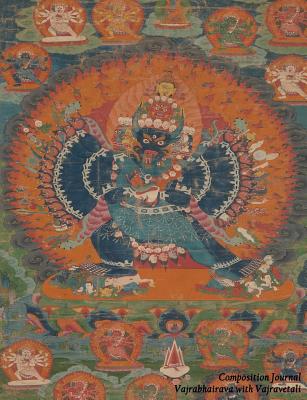 Composition Journal - Vajrabhairava with Vajravetal: 100 Wide Ruled Pages - Student Notebook - Journals, Royanne Composition