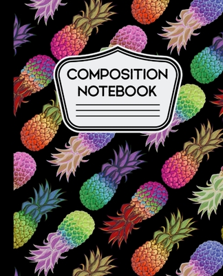 Composition Notebook: Abstract Colorful Pineapple Pattern on Black Background - 110 Pages - Wide Ruled - Designs, Alledras