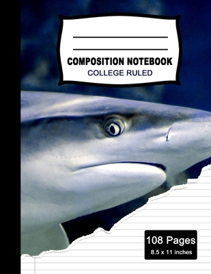 Composition Notebook: Beautiful College Ruled Paper Notebook Journal - Cute Shark Blank Lined Workbook for Teens Kids Students Girls for Home School College for Writing Notes. (Office & School Essentials) - Notebooks, Zoo Spirit