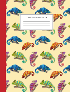 Composition Notebook: Chameleon Reptile Notebook - Yemen, Ambilobe, Panther Journal Cover - Wide Ruled Reptile Workbook