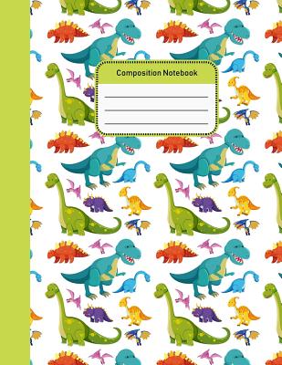 Composition Notebook: Dinosaurs College Ruled Notebook for Student Teacher School Home Office 8.5x11 Inches 100 Pages - Creations, Michelia