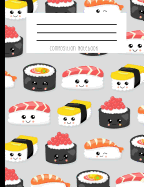 Composition Notebook: Kawaii Face Japanese Sushi I Love Sushi Journal and Notebook