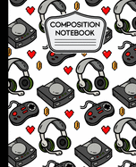 Composition Notebooks: Video Game Notebook Wide Ruled 7.5" X 9.25" - 110 Pages