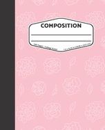 Composition: Pink Floral Pattern - College Ruled Composition Notebook