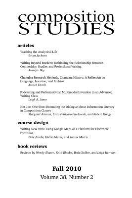 Composition Studies 38.2 (Fall 2010) - Clary-Lemon, Jennifer (Editor)