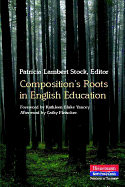 Composition's Roots in English Education