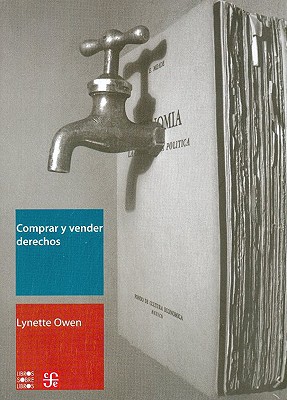 Comprar y Vender Derechos - Owen, Lynette, and Schussheim, Victoria (Translated by)