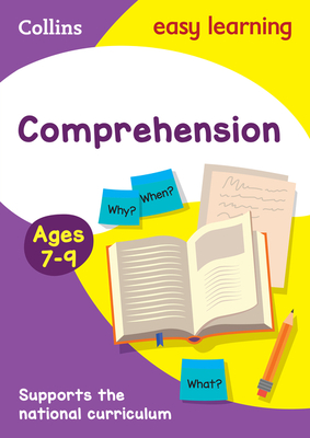 Comprehension Ages 7-9: Prepare for School with Easy Home Learning - Collins Easy Learning