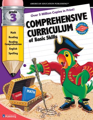 Comprehensive Curriculum of Basic Skills, Grade 3 - American Education Publishing (Compiled by)