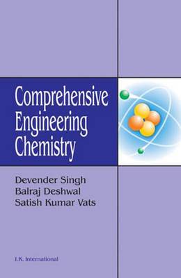 Comprehensive Engineering Chemistry: Corrected and Updated - Singh, Devender, and Deshwal, Balraj, and Vats, Satish Kumar