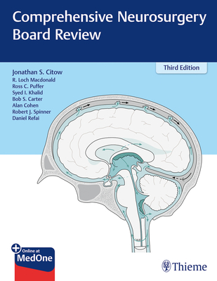 Comprehensive Neurosurgery Board Review - Citow, Jonathan Stuart (Editor), and MacDonald, R Loch (Editor), and Puffer, Ross (Editor)