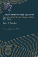 Comprehensive Peace Education: Educating for Global Responsibility