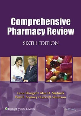Comprehensive Pharmacy Review, Sixth Edition, on CD-ROM - Shargel, Leon, and Mutnick, Alan, and Souney, Paul