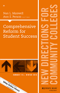 Comprehensive Reform for Student Success: New Directions for Community Colleges, Number 176