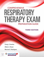 Comprehensive Respiratory Therapy Exam Preparation Guide
