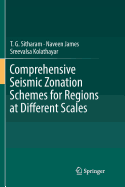 Comprehensive Seismic Zonation Schemes for Regions at Different Scales