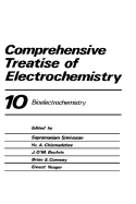 Comprehensive Treatise of Electrochemistry: Volume 10 Bioelectrochemistry