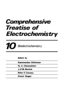 Comprehensive Treatise of Electrochemistry: Volume 10 Bioelectrochemistry